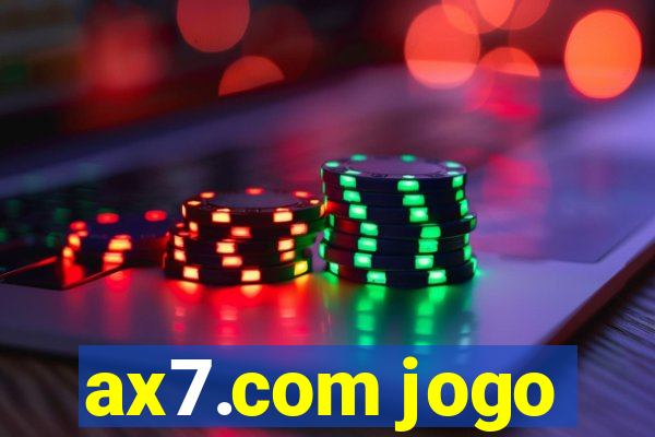 ax7.com jogo